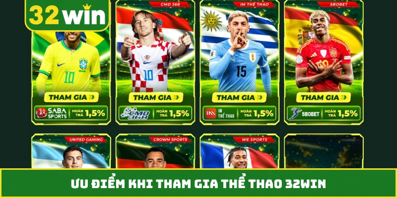 Ưu điểm khi tham gia thể thao 32WIN